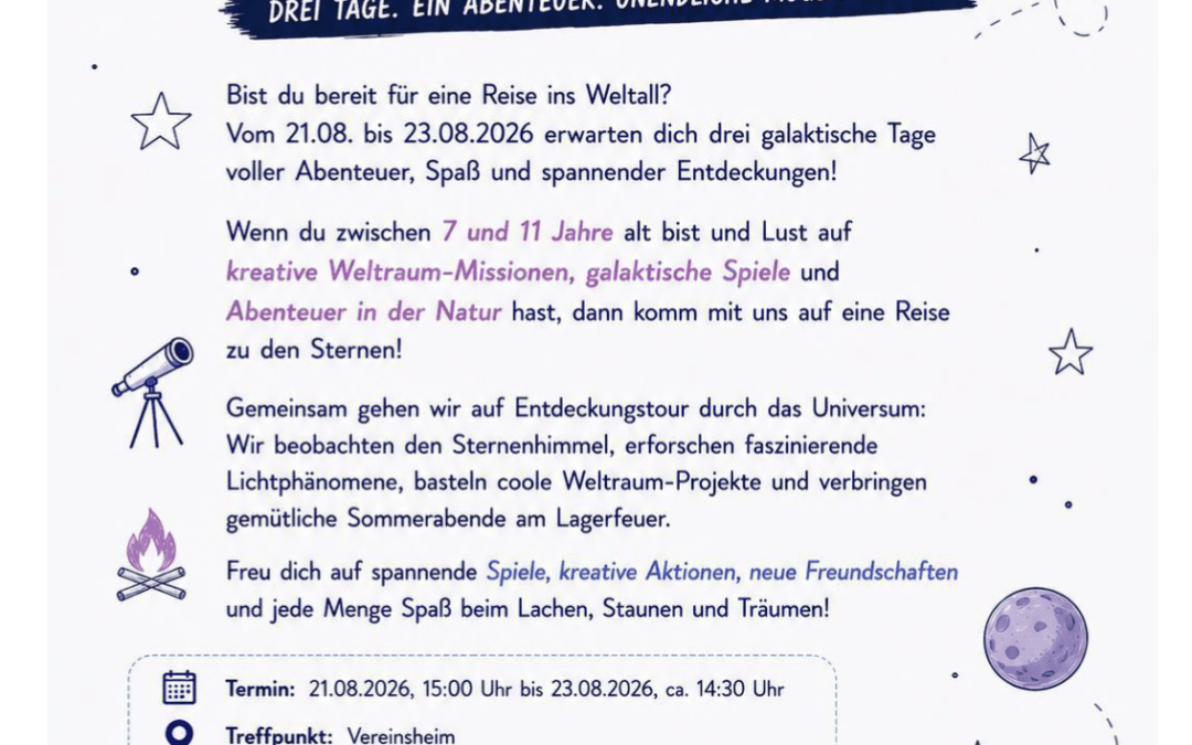Aufbruch ins All – 3 Tage voller Abenteuer auf der Großen Höhe